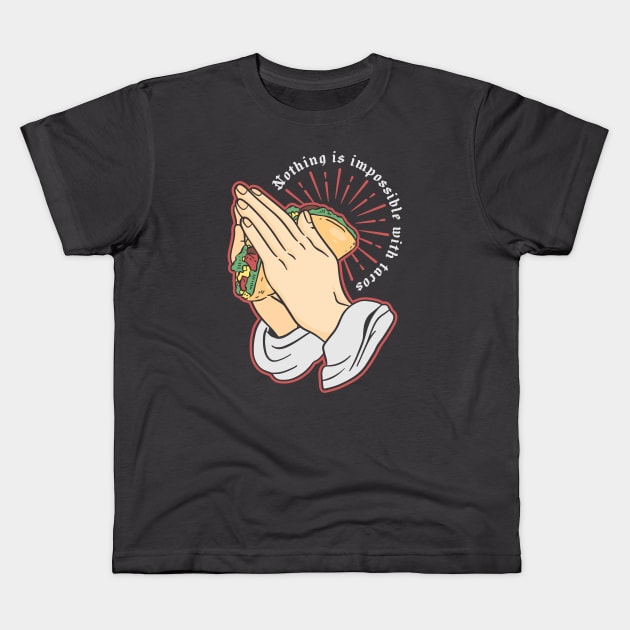 Pray for Tacos Kids T-Shirt by NinthStreetShirts